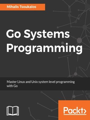 cover image of Go Systems Programming